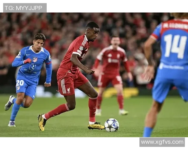 国王杯激战马竞与利物浦战成平局补时进球引发全场狂欢